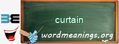 WordMeaning blackboard for curtain